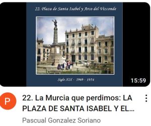 Vídeo de imágenes antiguas de la ciudad de Murcia.
