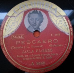 El primer disco de Lola Flores, titulado Pescaero.