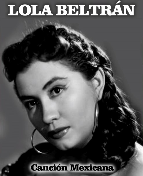 La cantante mejicana Lola Beltrán en una imagen usada para ilustrar la letra de su canción Por un amor.